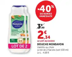 Hyper U Monsavon Douche offre