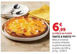 Hyper U Tarte 6 parts offre