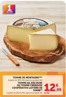 Hyper U Tomme de Montagne offre