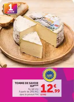Hyper U Tomme de Savoie offre