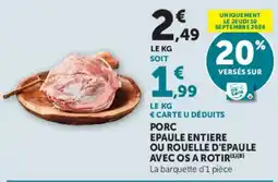 Hyper U PORC EPAULE ENTIÈRE offre