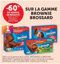 Hyper U Brossard Brownie offre