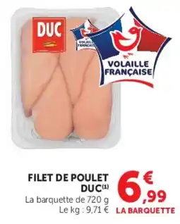 Hyper U DUC Filet de poulet offre