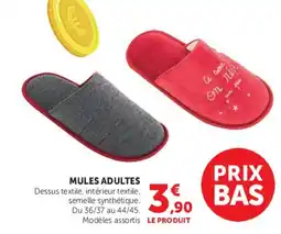 Hyper U MULES ADULTES offre