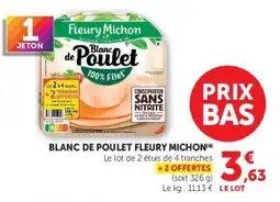 Hyper U Fleury Michon Blanc de Poulet offre