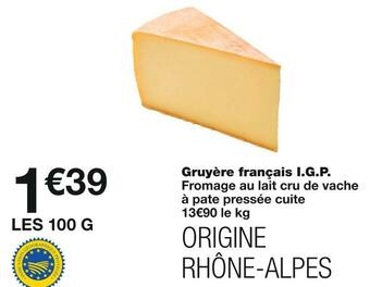 Monoprix Gruyère français i.g.p. offre