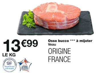 Monoprix Osso bucco à mijoter offre