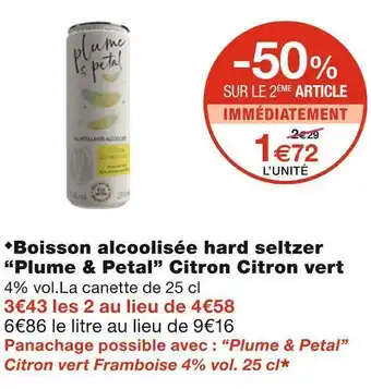 Monoprix Plume & petal boisson alcoolisée hard seltzer citron citron vert offre