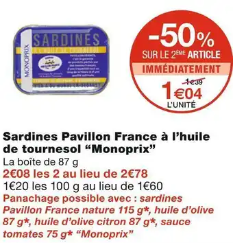 Monoprix Monoprix sardines pavillon france à l’huile de tournesol offre