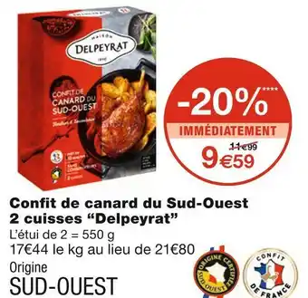 Monoprix Delpeyrat confit de canard du sud-ouest 2 cuisses offre