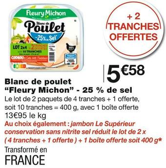 Monoprix Fleury michon blanc de poulet - 25 % de sel offre