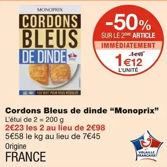 Monoprix Monoprix cordons bleus de dinde offre