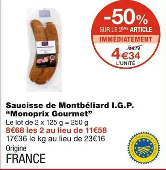 Monoprix Monoprix gourmet saucisse de montbéliard i.g.p. offre