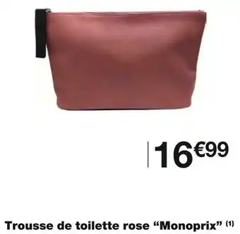 Monoprix Monoprix trousse de toilette rose monoprix offre