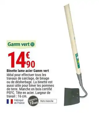 Gamm vert Gamm vert binette lame acier offre