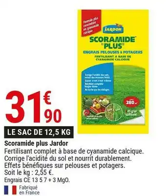 Gamm vert Jardor scoramide plus offre