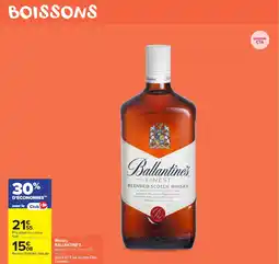 Carrefour Market BALLANTINE'S Whisky offre