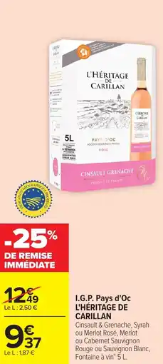 Carrefour L'HÉRITAGE DE CARILLAN I.G.P. Pays d'Oc offre