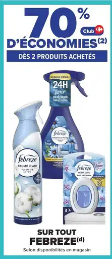 Carrefour FEBREZE Sur tout offre