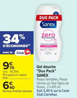 Carrefour Gel douche "Duo Pack" SANEX offre