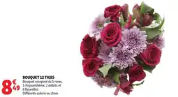 Auchan Bouquet 12 tiges offre