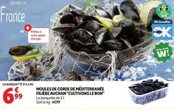 Auchan Moules de corde de méditerranée filière auchan "cultivons le bon" offre