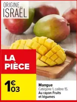 Carrefour Mangue offre