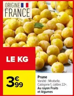 Carrefour Prune offre