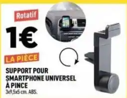 Centrakor Rotatif SUPPORT POUR SMARTPHONE UNIVERSEL À PINCE offre