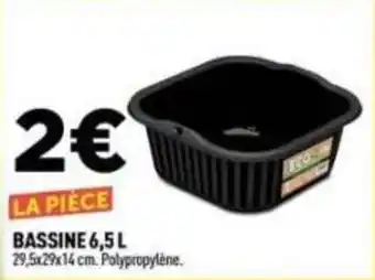 BASSINE 6,5 L
