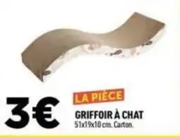 Centrakor LA PIÈCE GRIFFOIR À CHAT offre