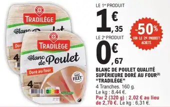 TRADILÈGE Blanc de Poulet