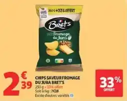 Auchan Drive Brets Chips saveur fromage du Jura offre