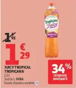 Auchan Drive Tropicana Juicy Tropical offre
