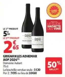 Auchan Drive Domaine Aubert Grignan les Adhemar offre