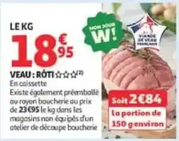 Auchan Drive VEAU RÔTI offre