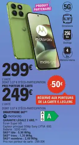 E.Leclerc motorola SMARTPHONE G67 offre