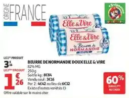Auchan Drive Elle & Vire Beurre de Normandie Doux offre