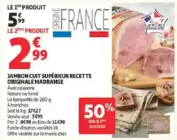 Auchan Drive Jambon Cuit Supérieur Recette Originale Madrange offre
