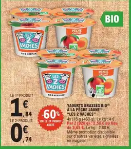 E.Leclerc Express LES 2 VACHES YAOURTS BRASSÉS BIO À LA PÊCHE JAUNE offre