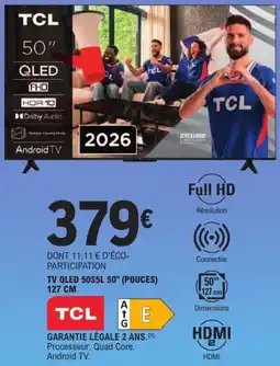 E.Leclerc Tcl tv qled 50s5l 50" offre