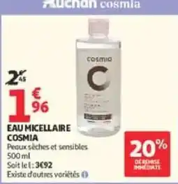 Auchan Drive cosmia EAU MICELLAIRE offre