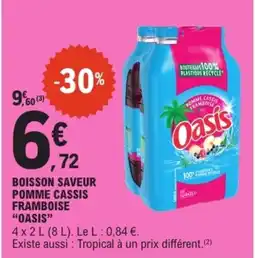 E.Leclerc Express Oasis Boisson pomme cassis framboise offre