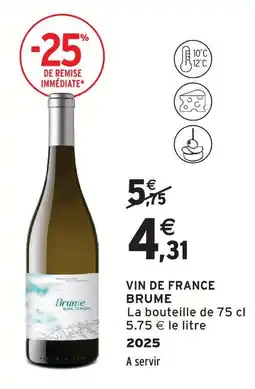 Intermarché Brume vin de france offre