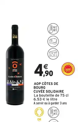 Intermarché Cuvée solidaire aop côtes de bourg offre