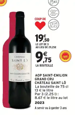 Intermarché Château saint lô aop saint-émilion grand cru offre