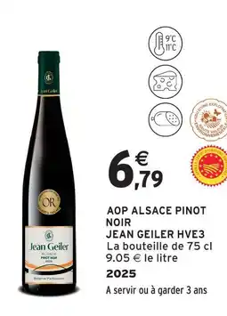 Intermarché Jean geiler hve3 aop alsace pinot noir offre