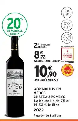 Intermarché Château pomeys aop moulis en médoc offre