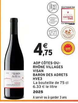 Intermarché Visan aop côtes-du-rhône villages baron des adrets hve3 2025 offre