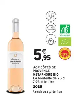 Intermarché Métaphore aop côtes de provence bio offre